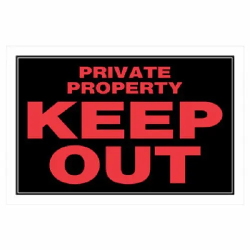 Hillman 839906 8" X 12" Plastic Private Property Keep Out Sign - Quantity Of 24 1