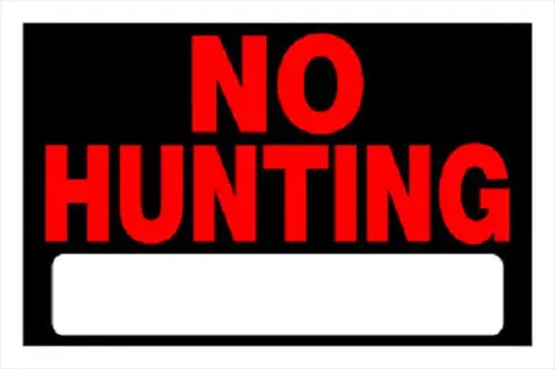 Hillman 839940 8" X 12" Styrene No Hunting Sign - Quantity Of 36 1