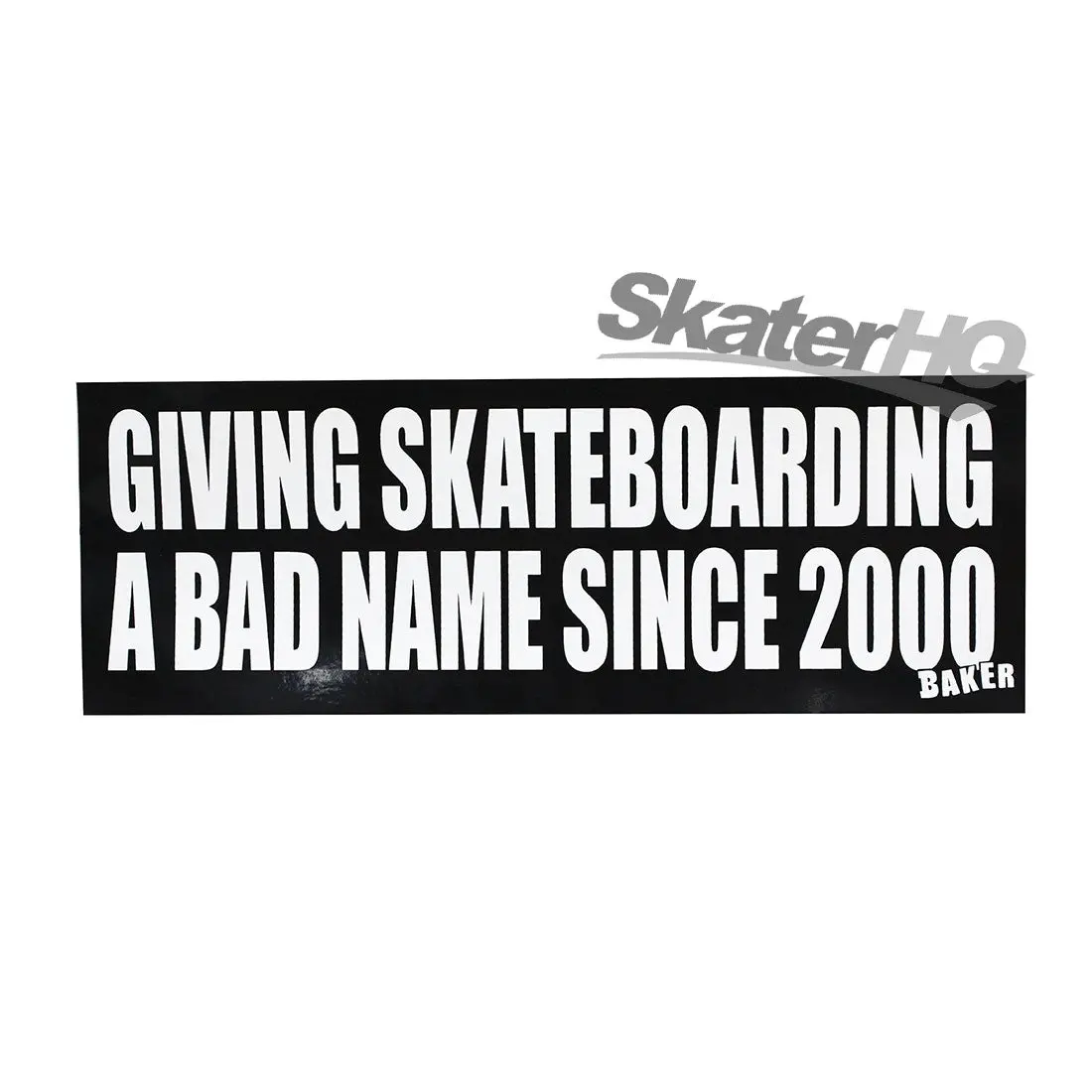 Baker Bad Name Bumper Sticker 1