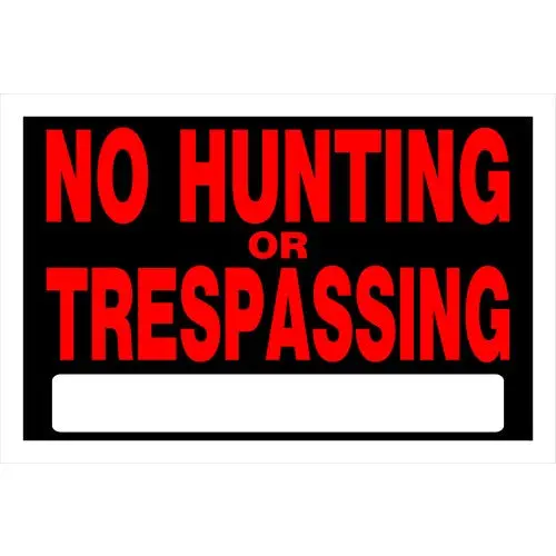 Hillman Fasteners 839942 8" X 12" No Hunting Or Trespassing Sign - Quantity Of 48 1